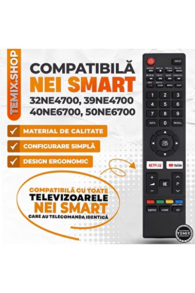 temix Telecomanda compatibila NEI SMART, 32NE4700, 39NE4700, 40NE6700, 50NE6700