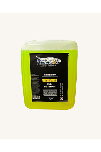 Reinova Wash & Wax Cilalı Oto Şampuanı 5 LT | Temizlik ve Parlaklık Bir Arada