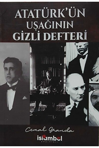 Küresel Kitap Atatürk’ün Uşağının Gizli Defteri