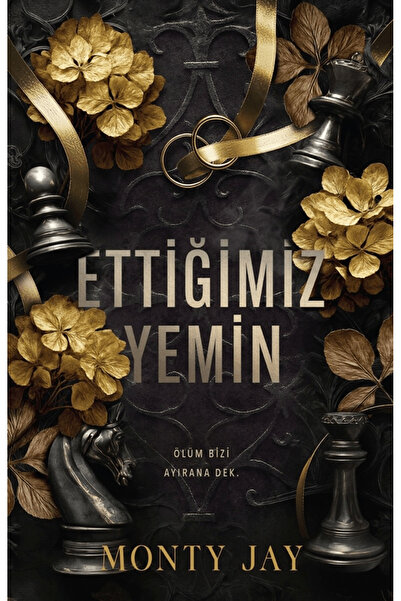 Martı Yayınları Ettiğimiz Yemin / Monty Jay / / 9786253662592