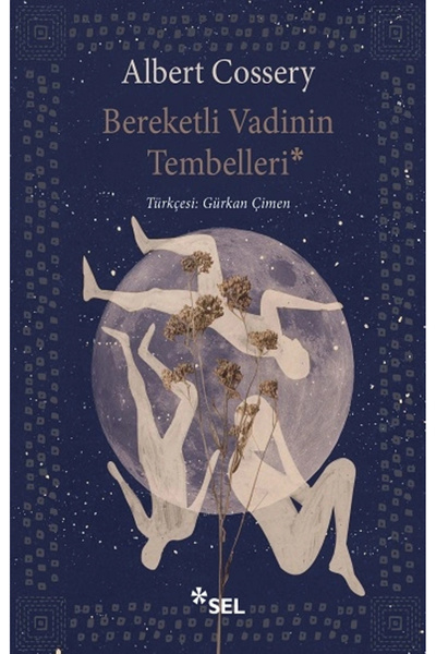 Sel Yayıncılık Bereketli Vadinin Tembelleri