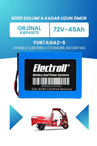 ELECTROLL Yuki Yk-16 Ilgaz-S Uyumlu Batarya (Standart Kapasite) Lifepo4 72V 4...
