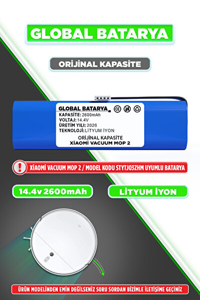 GLOBAL BATARYA Xiaomi Vacuum Mop 2 Uyumlu Robot Süpürge Bataryası 14.4v 2600m...