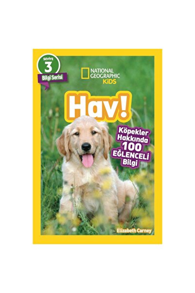 NATIONAL GEOGRAPHIC Hav! Köpekler Hakkında 100 Eğlenceli Bilgi