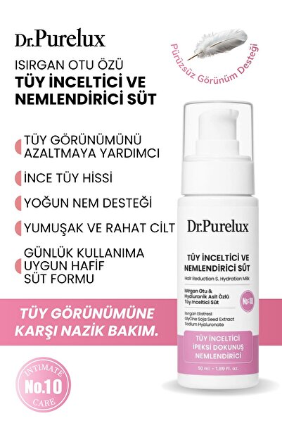Dr.Purelux Tüy Azaltıcı, Tüy Inceltici ve Nemlendirici Süt – Isırgan Otu & Hy...