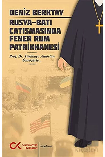 Cumhuriyet Kitapları فانوس روم باتريخانيس في الصراع الروسي الغربي