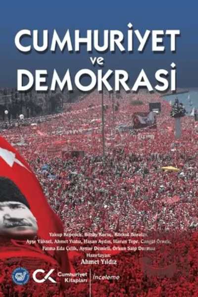 Cumhuriyet Kitapları Cumhuriyet ve Demokrasi