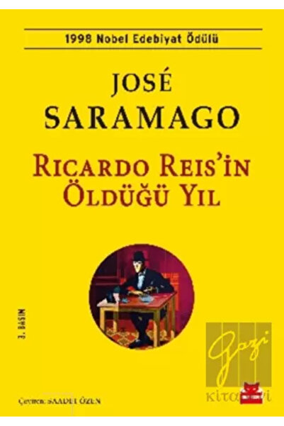 Genel Markalar Ricardo Reis’in Öldüğü Yıl Jose Saramago