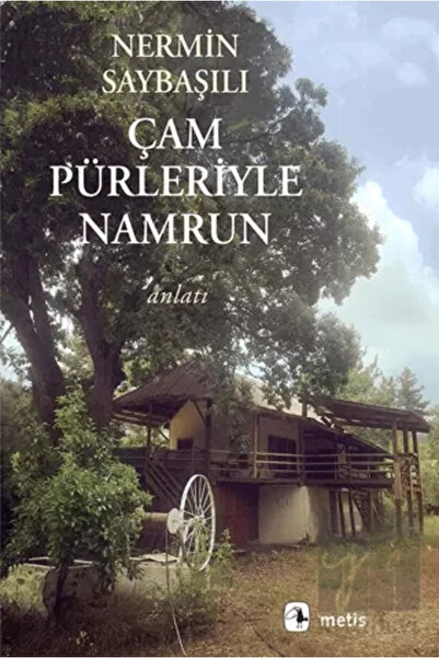 Metis Yayınları Çam Pürleriyle Namrun