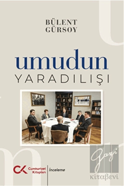 Cumhuriyet Kitapları Umudun Yaratılışı