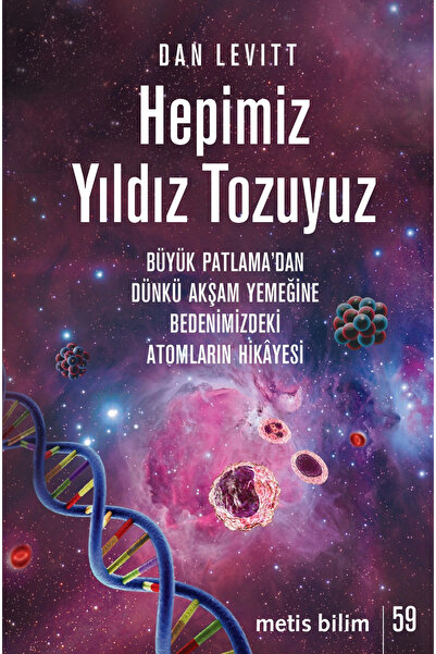 Metis Yayınları Hepimiz Yıldız Tozuyuz
