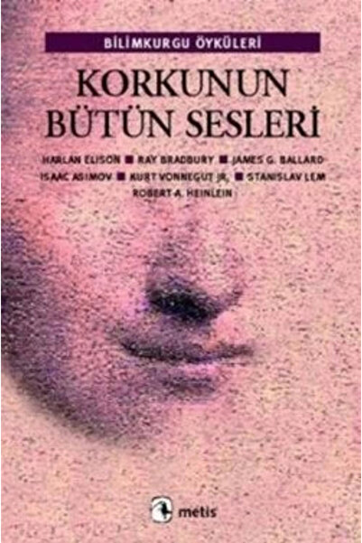 Metis Yayınları Korkunun Bütün Sesleri