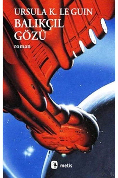 Generic Brand Balıkçıl Gözü / Ursula K. Le Guin / / 9789753420624
