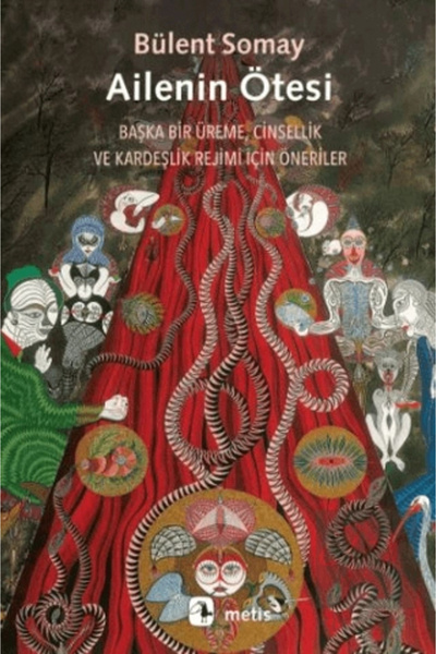 Metis Yayınları Ailenin Ötesi