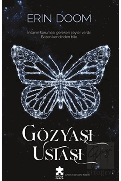 Eksik Parça Yayınları Gözyaşı Ustası Erin Doom Kitabı 648 Sayfa Eksik Parça Y...