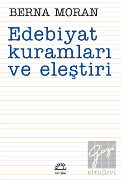 İletişim Yayınları Edebiyat Kuramları ve Eleştiri