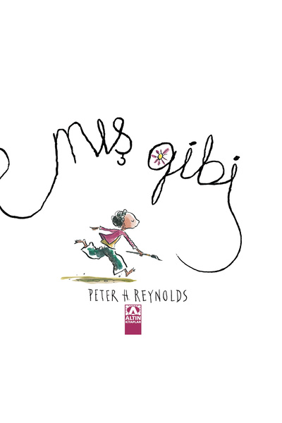 Altın Kitaplar Mış gibi Peter H. Reynolds