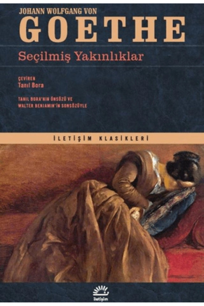 İletişim Yayınları Seçilmiş Yakınlıklar
