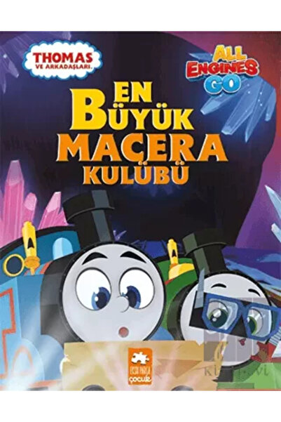 Eksik Parça Yayınları En Büyük Macera Kulübü - Thomas Ve Arkadaşları