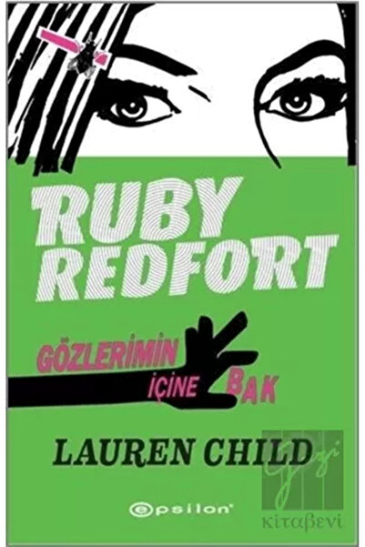 Epsilon Yayınevi Ruby Redfort Gözlerimin Içine Bak