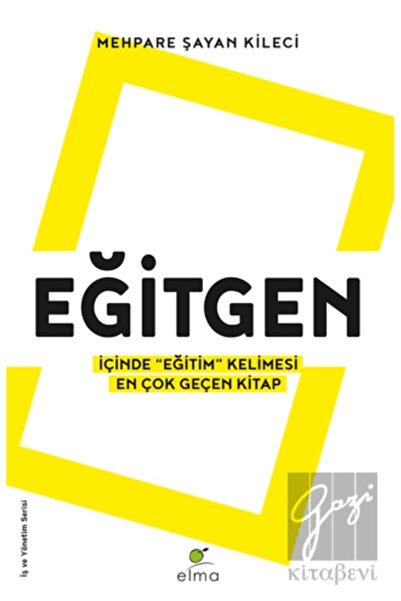 ELMA Yayınevi Eğitgen - İçinde “Eğitim” Kelimesi En Çok Geçen Kitap