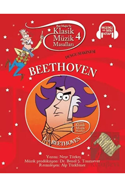 Doğan Çocuk Klasik Müzik Masalları - Beethoven