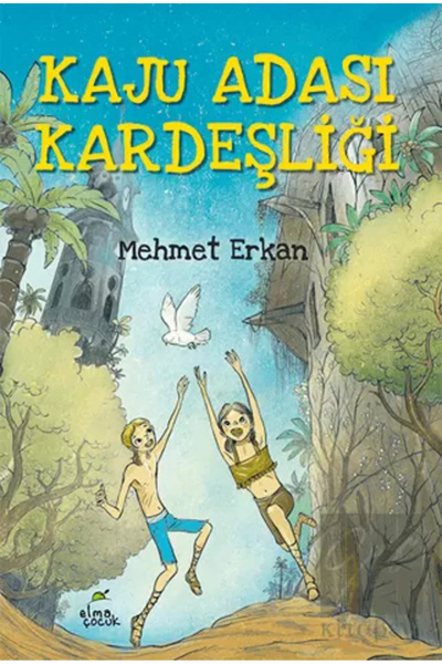 ELMA Yayınevi Kaju Adası Kardeşliği