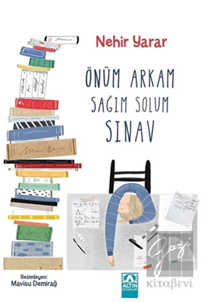 Altın Kitaplar Önüm Arkam Sağım Solum Sınav Nehir Yarar