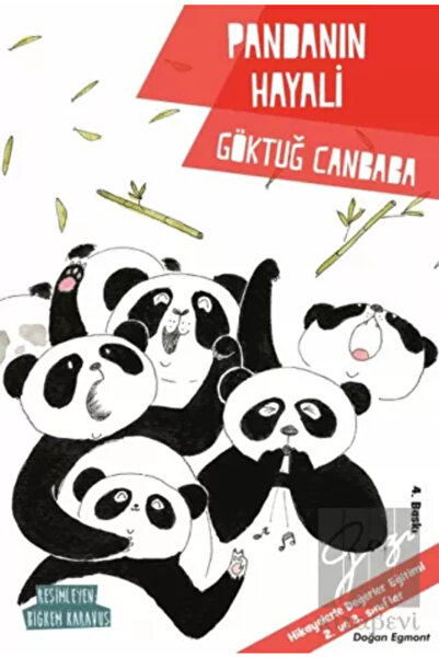 Doğan Çocuk Pandanın Hayali - Değerler Serisi