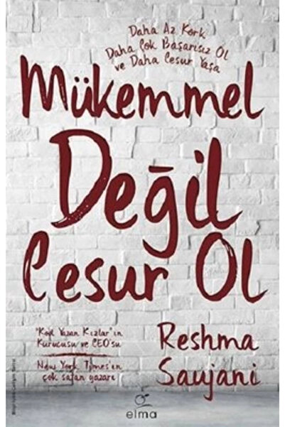 ELMA Yayınevi Mükemmel Değil Cesur Ol