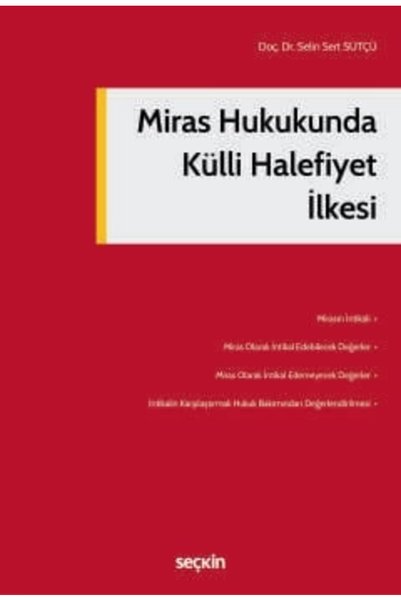Seçkin Yayıncılık Principle of guardian guardianship in inheritance law