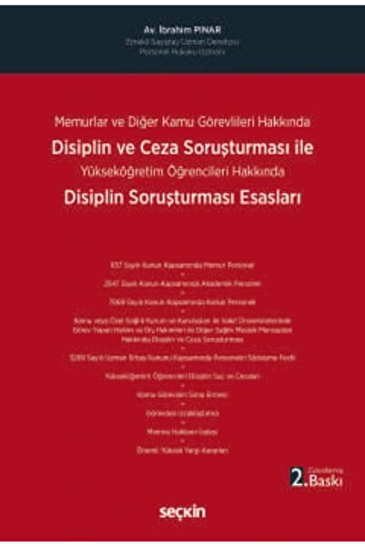 Seçkin Yayıncılık Memurlar ve Diğer Kamu Görevlileri HakkındaDisiplin ve Ceza...