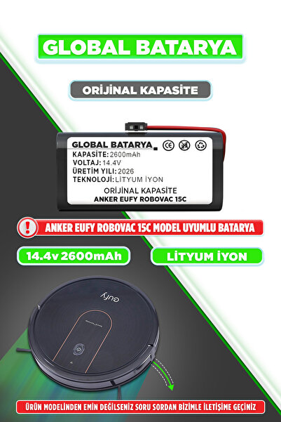 GLOBAL BATARYA Anker Eufy Robovac 15C Akıllı Robot Süpürge Bataryası 14.4v 26...