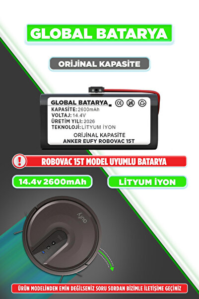 GLOBAL BATARYA Anker Eufy Robovac 15T Akıllı Robot Süpürge Bataryası 14.4v 26...