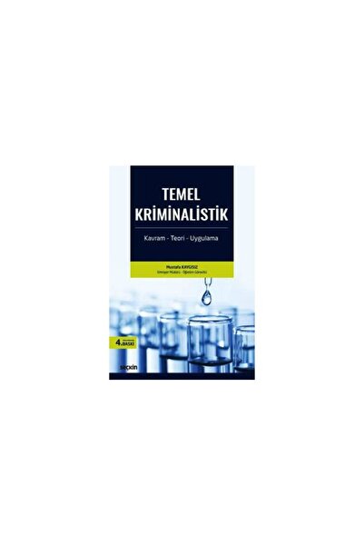 Seçkin Yayıncılık Temel Kriminalistik 4. Baskı Mustafa Kaygısız 2017/11