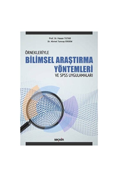 Seçkin Yayıncılık Bilimsel Araştırma Yöntemleri (H.Tutar) Hasan Tutar 88 2020/10