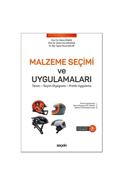 Seçkin Yayıncılık Malzeme Seçimi Ve Uygulamaları (3.Baskı) Fehim Findik 6 201...