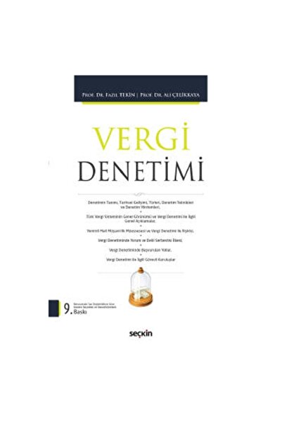 Seçkin Yayıncılık Vergi Denetimi Prof. Dr. Fazıl Tekin, Prof. Dr. Ali Çelikka...