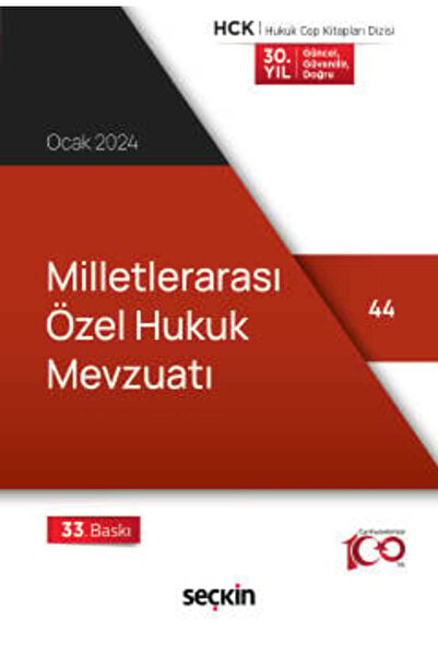 Seçkin Yayıncılık Milletlerarası Özel Hukuk Mevzuatı Seçkin (Derleyen) 33. Ba...