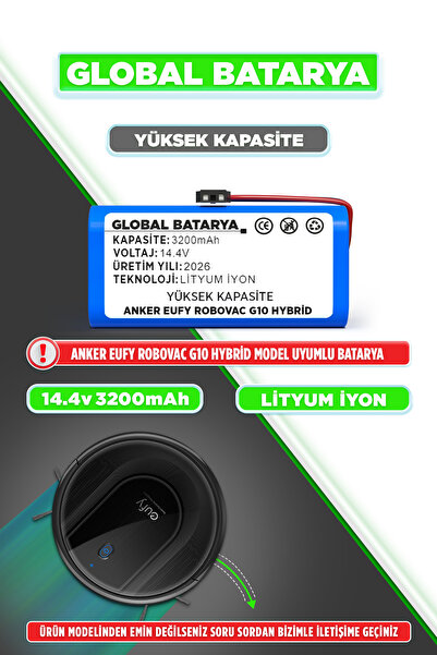 GLOBAL BATARYA Anker Eufy Robovac G10 Hybrid Akıllı Robot Süpürge Bataryası 1...