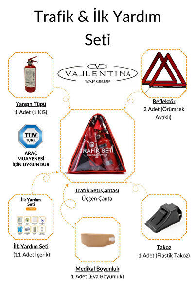 VALLENTİNA TRAFİK SETİ-İLKYARDIM SETİ (TÜVTÜRK ARAÇ MUAYENE UYUMLU)FULL PAKET