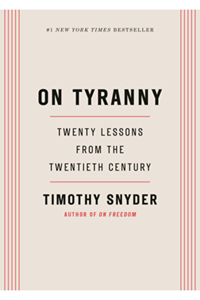 Crown Pub Inc Despre tiranie: douăzeci de lecții din secolul al XX-lea