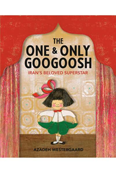 Viking Books for Young Readers Singurul și singurul Googoosh: Superstarul iub...