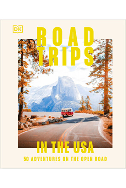 Dk Pub Excursii rutiere în SUA: 50 de aventuri pe șosea