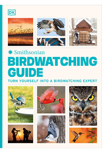 Dk Pub Ghid de observare a păsărilor: Transformă-te într-un expert în observa...