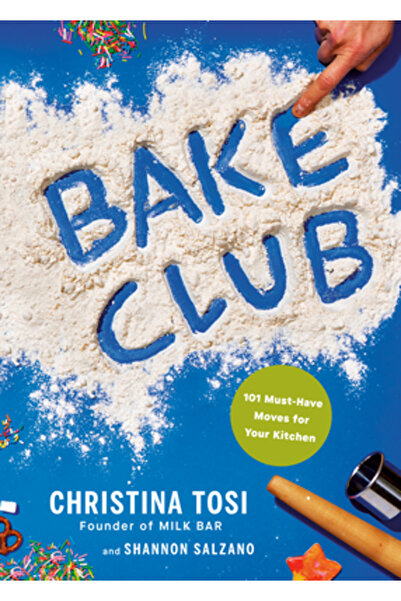 Knopf Clubul de coacere: 101 mișcări indispensabile pentru bucătăria ta: O ca...