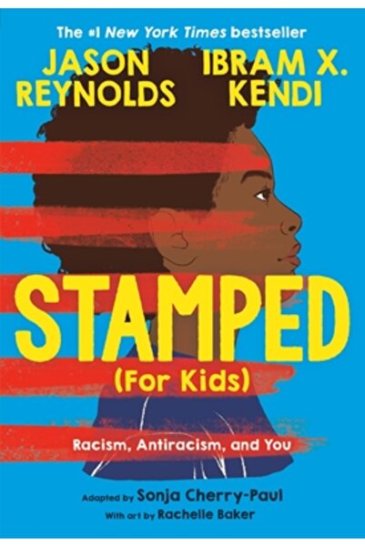 Little Brown Books For Young R Stamped (for Kids): Racism, Antiracism, and You