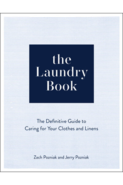 Rock Point Cartea despre spălătorie: Ghidul definitiv pentru îngrijirea haine...