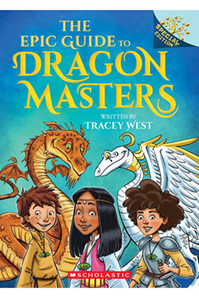 Scholastic Ghidul epic al Dragon Masters: O ediție specială Ramificații (Drag...