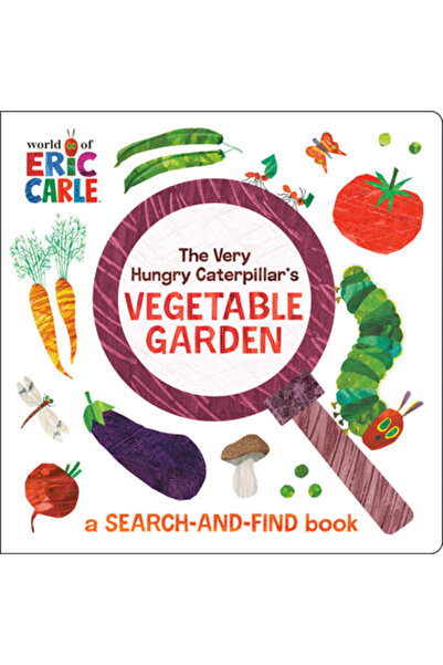 World of Eric Carle Grădina de legume a omizii foarte flămânde: o carte de că...